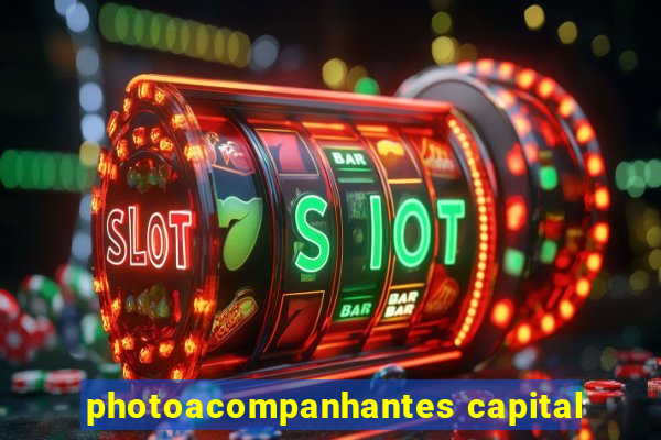 photoacompanhantes capital